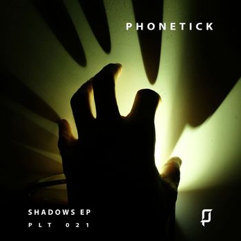 Phonetick - Shadows Ep