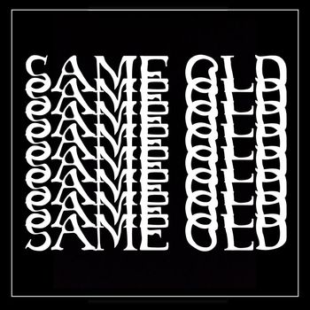 Basic Rhythm - Same Old Same Old