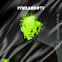 Gabo Herconz ® - PENSANDOTE