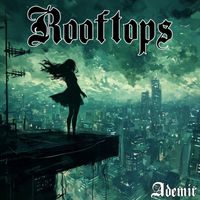 Ademir - Rooftops