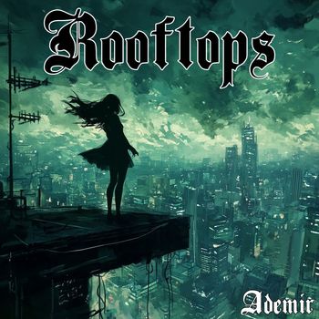 Ademir - Rooftops
