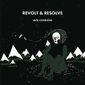 Jack Cookson - Revolt & Resolve (Explicit)