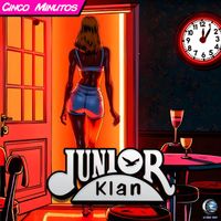 Junior Klan - Cinco Minutos