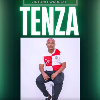 Tenza - Yintoni Ewrongo