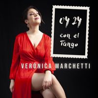 Verónica Marchetti - 04 24 Con El Tango