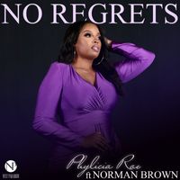 Phylicia Rae - No Regrets (feat. Norman Brown)