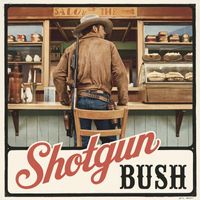 Bush - Shotgun