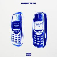 Bores D - COMMENT ÇA VA? (Explicit)