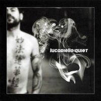 Lucariello - Quiet (Explicit)