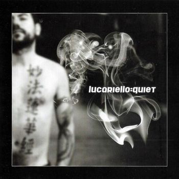 Lucariello - Quiet (Explicit)