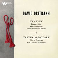 David Oistrakh - Taneyev: Concert Suite, Op. 28 - Tartini: "Devil's Trill" Sonata - Mozart: Violin Sonata No. 32, K. 454