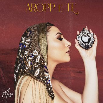 Mavi - Aropp e te