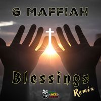 G Maffiah - Blessings (Remix) (Remix)