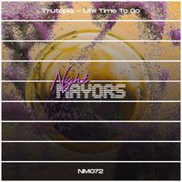 Trutopia - Life Time To Go