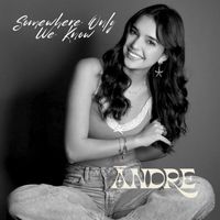 Ándre - Somewhere Only We Know