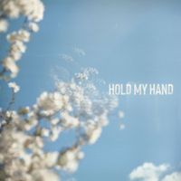 mess. - Hold My Hand