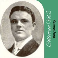Billy Murray - Collection Vol: 2