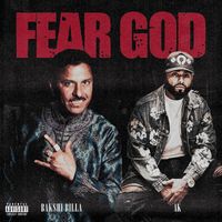 AK & Bakshi Billa - Fear God (Explicit)