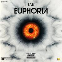 Bab' - Euphoria (Original Mix [Explicit])