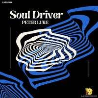Peter Luke - Soul Driver (Original Mix)
