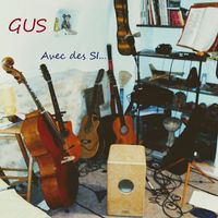 Gus - Avec des Si
