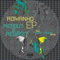 Adrianho - Pierdut Si Regasit