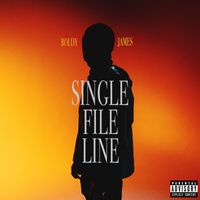 Boldy James - Single File Line (Explicit)