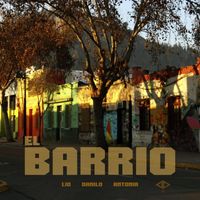 LiO - El Barrio (feat. Danilo & Antonia)
