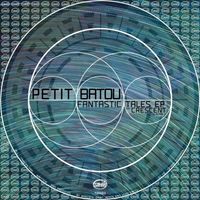Petit Batou - Fantastic Tales