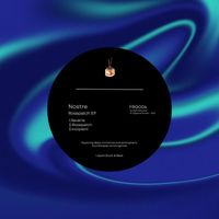 Nostre - Rosepatch EP