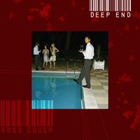 Ross Couch - The Deep End