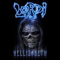 Lordi - Hellizabeth