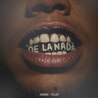 Juanma - De la Nada (feat. Filler)