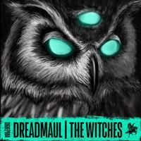 Dreadmaul - The Witches