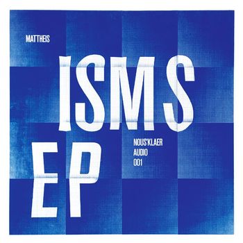 Mattheis - Isms EP
