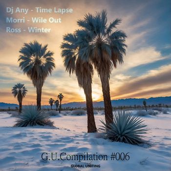 DJ Any, Morri & Ross - G.U.Compilation #006