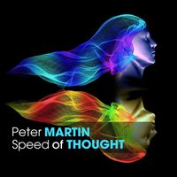 Peter Martin - Speed of Thought