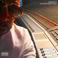 DIAMOND D - THE DIAM PIECE 3: DUO (Explicit)