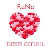 ReNe - Dieses Gefühl