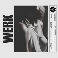 DJ E-Clyps - WERK