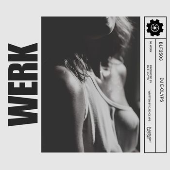 DJ E-Clyps - WERK