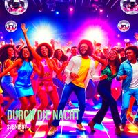 Sveniboy - Durch Die Nacht