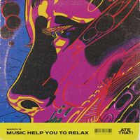 March 13 - Music Help You To Relax