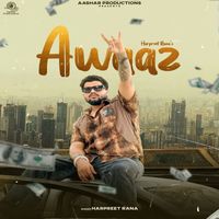 Harpreet Rana - Awaaz