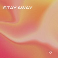 Claye - Stay Away
