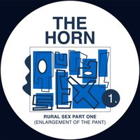 THE HORN - Rural Sex Pt. 1 (Enlargement of the Pant)