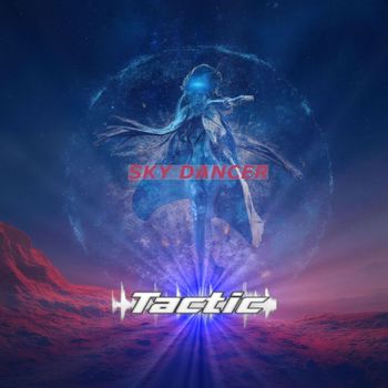 Tactic - Sky Dancer