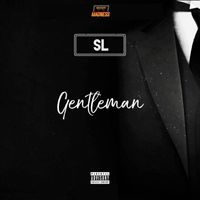 SL - Gentleman (Explicit)