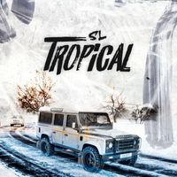 SL - Tropical (Explicit)