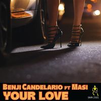 Benji Candelario - Your Love
